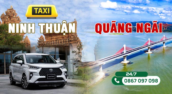 Xe Taxi Phan Rang Ninh Thuận đi Quãng Ngãi